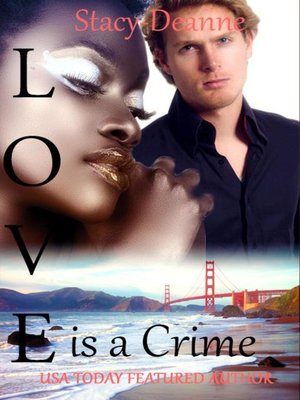 cover image of Love is a Crime
